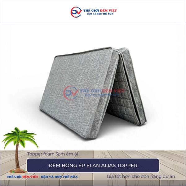Đệm bông ép Elan Alias Topper 7